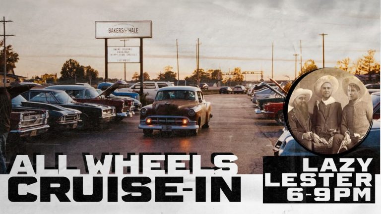 All Wheels Cruise in with Lazy Lester 768x432
